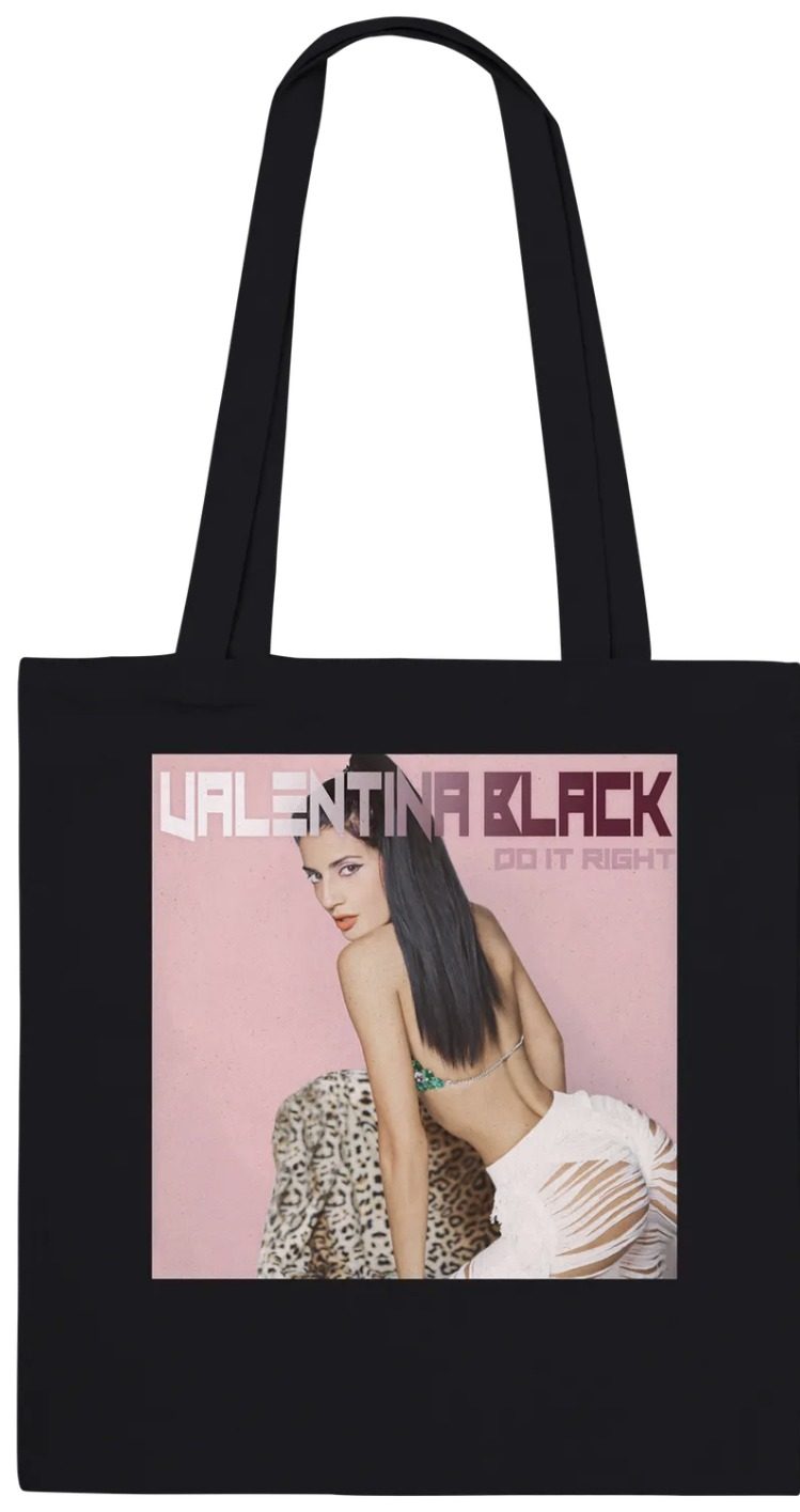 Valentina Black official merch — Do It Right tote bag